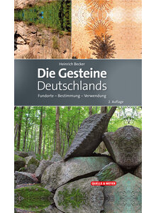 DIE GESTEINE DEUTSCHLANDS - HEINRICH BECKER