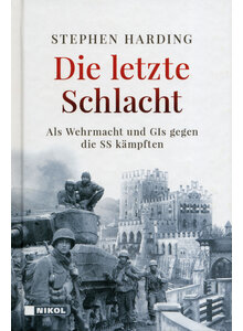 DIE LETZTE SCHLACHT - STEPHEN HARDING