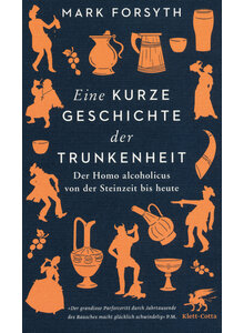 EINE KURZE GESCHICHTE DER TRUNKENHEIT - MARK FORSYTH