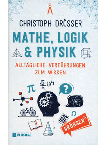 MATHE, LOGIK & PHYSIK - CHRISTOPH DRSSER