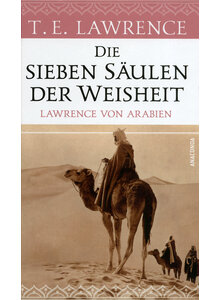 DIE SIEBEN SULEN DER WEISHEIT - THOMAS EDWARD LAWRENCE