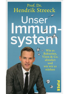 UNSER IMMUNSYSTEM - HENDRIK STREECK