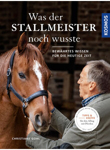 Produktbild fr 'WAS DER STALLMEISTER NOCH WUSSTE - CHRISTIANE GOHL'
