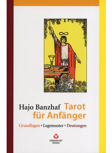 TAROT FÜR ANFÄNGER - HAJO BANZHAF