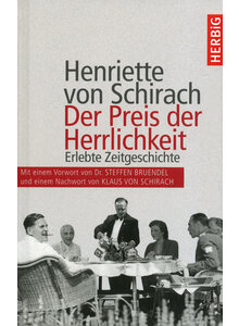 DER PREIS DER HERRLICHKEIT - HENRIETTE VON SCHIRACH