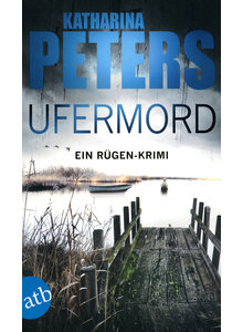 UFERMORD - KATHARINA PETERS