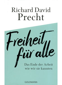 FREIHEIT FR ALLE - RICHARD DAVID PRECHT