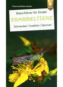 KRABBELTIERE - NATURFHRER FR KINDER - FRANK & KATRIN HECKER