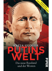 PUTINS WELT - KATJA GLOGER