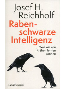 RABENSCHWARZE INTELLIGENZ - JOSEF H. REICHHOLF