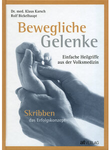 BEWEGLICHE GELENKE - KARSCH/BICKELHAUPT