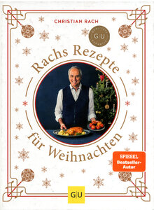 RACHS REZEPTE FR    (M) WEIHNACHTEN - CHRISTIAN RACH