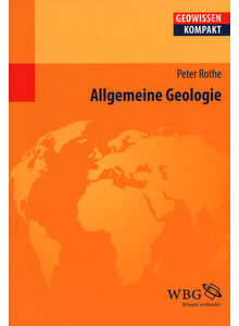 ALLGEMEINE GEOLOGIE - PETER ROTHE