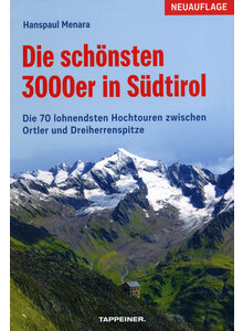 Auf diesem Bild sehen Sie das Produktbild fr DIE SCHNSTEN 3000ER IN SDTIROL - HANSPAUL MENARA