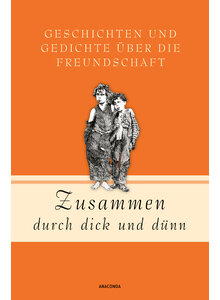 ZUSAMMEN DURCH DICK UND DNN - MAREIKE VON LANDSBERG (HRSG.)