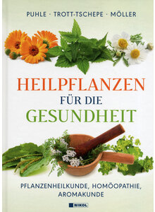 HEILPFLANZEN FR DIE GESUNDHEIT - PUHLE/ TROTT-TSCHEPE/MLLER