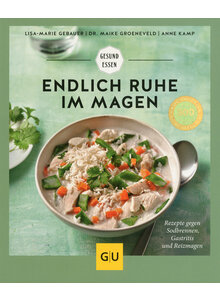 ENDLICH RUHE IM MAGEN - GEBAUER/GROENEVELD/KAMP