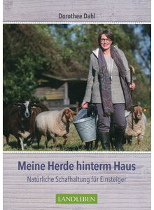 MEINE HERDE HINTERM HAUS - DOROTHEE DAHL