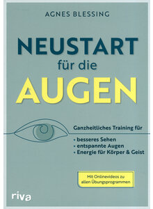 NEUSTART FR DIE AUGEN - AGNES BLESSING