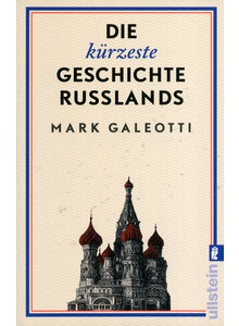 DIE KRZESTE GESCHICHTE RUSSLANDS - MARK GALEOTTI