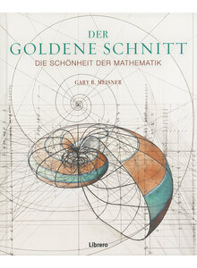DER GOLDENE SCHNITT - GARY B. MEISNER