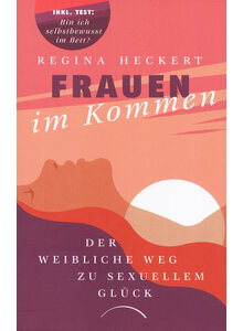 FRAUEN IM KOMMEN - REGINA HECKERT