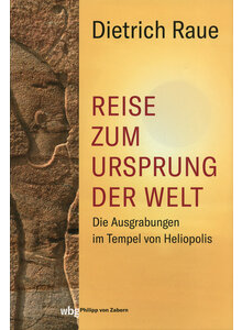 REISE ZUM URSPRUNG DER WELT - DIETRICH RAUE