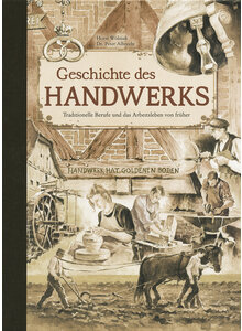 GESCHICHTE DES HANDWERKS - WOLNIAK/ALBRECHT