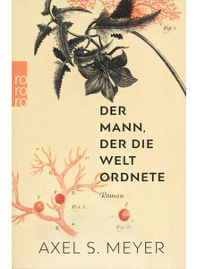Produktbild fr 'DER MANN, DER DIE WELT ORDNETE - AXEL S. MEYER'