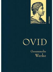 OVID - GESAMMELTE WERKE