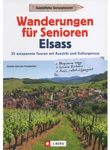 WANDERUNGEN FR SENIOREN  - ELSASS - ANNETTE UND LARS FREUDENTHAL