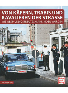 VON KFERN, TRABIS UND KAVALIEREN DER STRAE - ALEXANDER F. STORZ