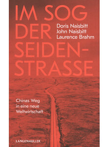 IM SOG DER SEIDENSTRASSE - NAISBITT/NAISBITT/BRAHM
