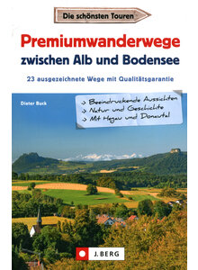 Auf diesem Bild sehen Sie das Produktbild fr PREMIUMWANDERWEGE ZWISCHEN ALB UND BODENSEE - DIETER BUCK