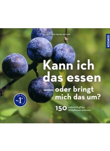 KANN ICH DAS ESSEN ODER BRINGT MICH DAS UM? - HECKER/HECKER