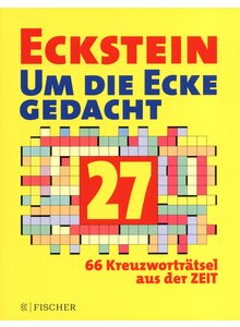 ECKSTEIN - UM DIE ECKE GEDACHT -