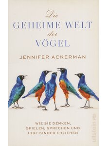 DIE GEHEIME WELT DER VGEL - JENNIFER ACKERMAN
