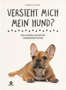 Produktbild fr 'VERSTEHT MICH MEIN HUND? - SOPHIE COLLINS'