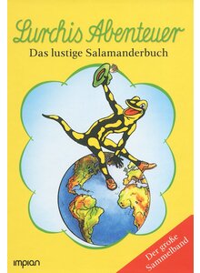 LURCHIS ABENTEUER - DAS LUSTIGE SALAMANDERBUCH