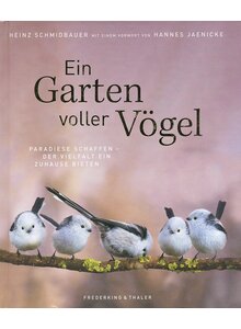 Produktbild fr 'EIN GARTEN VOLLER VGEL -  (M) HEINZ SCHMIDBAUER'