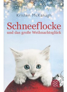 SCHNEEFLOCKE UND DAS GROE WEIHNACHTSGLCK - KRISTEN MCKANAGH