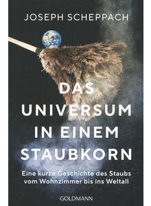 Auf diesem Bild sehen Sie das Produktbild fr DAS UNIVERSUM IN EINEM STAUBKORN - JOSEPH SCHEPPACH