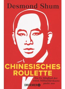 CHINESISCHES ROULETTE - DESMOND SHUM