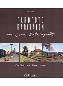 FARBFOTO-RARITÄTEN VON CARL BELLINGRODT - UDO KANDLER
