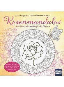 AUSMALBUCH ROSENMANDALAS - SCHN/MANKAU