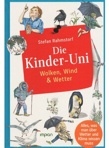 DIE KINDER-UNI - WOLKEN, WIND UND WETTER - STEFAN RAHMSTORF