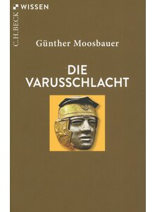 Produktbild fr 'DIE VARUSSCHLACHT - GNTHER MOOSBAUER'