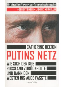 PUTINS NETZ - CATHERINE BELTON