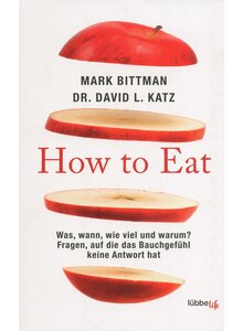 HOW TO EAT - BITTMAN/KATZ