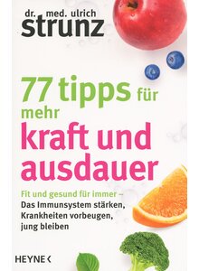 Produktbild fr '77 TIPPS FR MEHR KRAFT UND AUSDAUER - ULRICH STRUNZ'